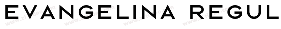 Evangelina Regular字体转换